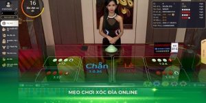 Mẹo chơi xóc đĩa online